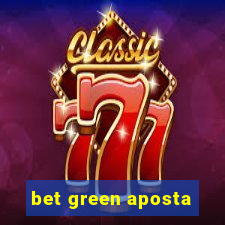 bet green aposta